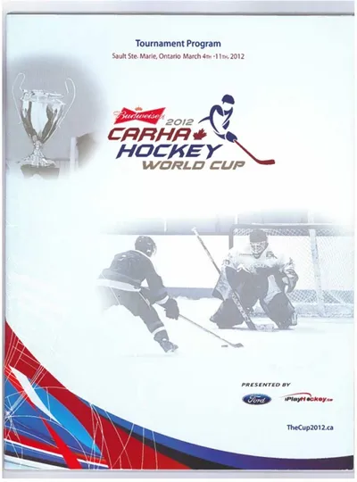 2012 CARHA Hockey World Cup tournament program cover with two hockey players and a trophy
