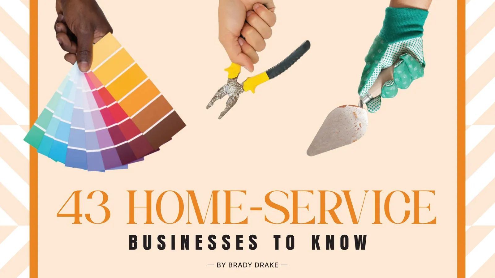 43 Home-Service Businesses to Know magazine opener