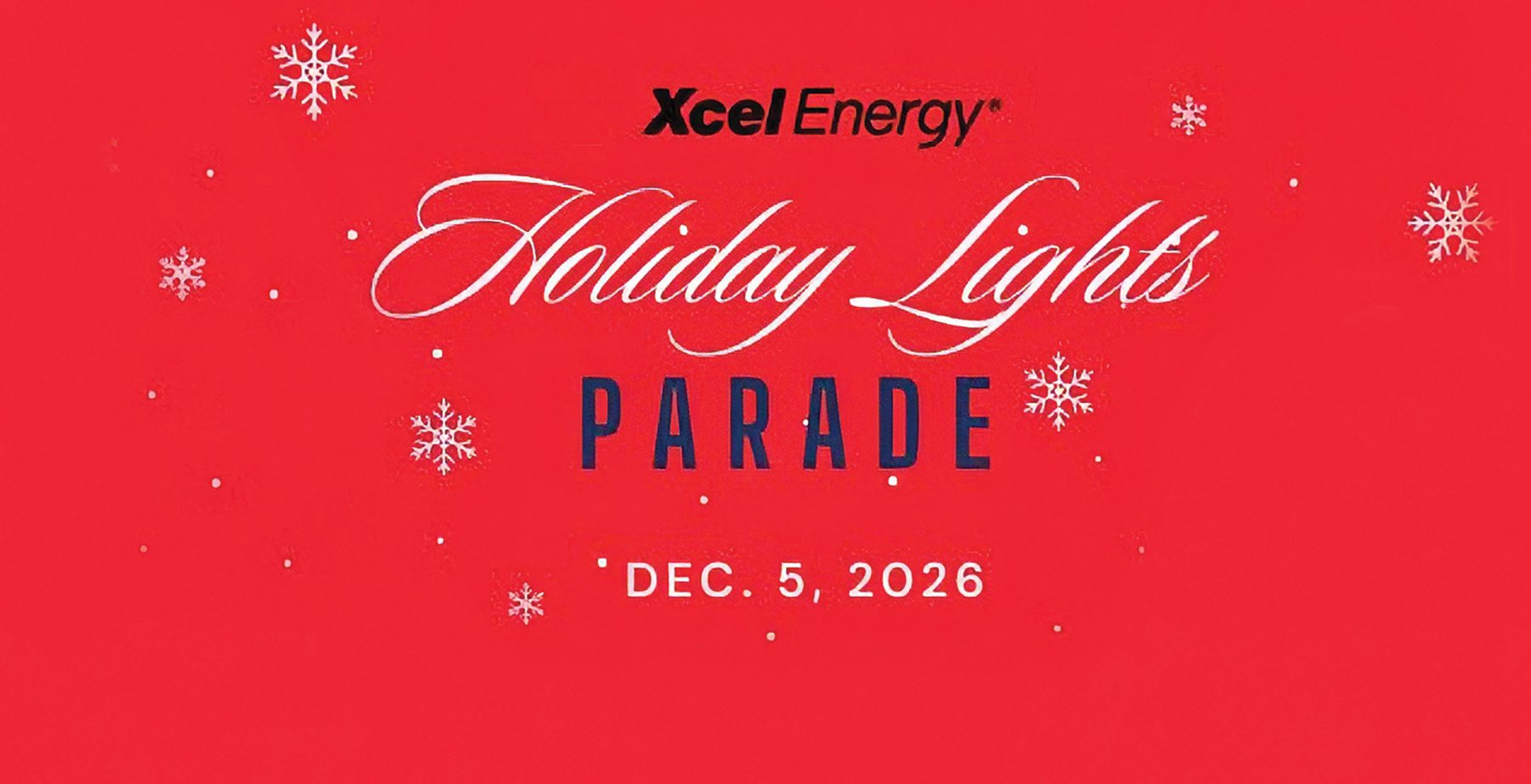 Xcel Energy Holiday Lights Parade