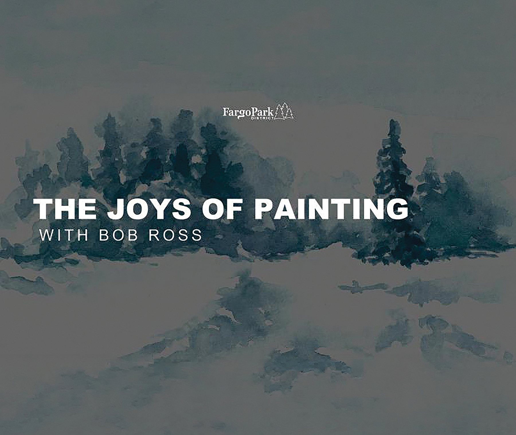 The Joys of Painting with Bob Ross