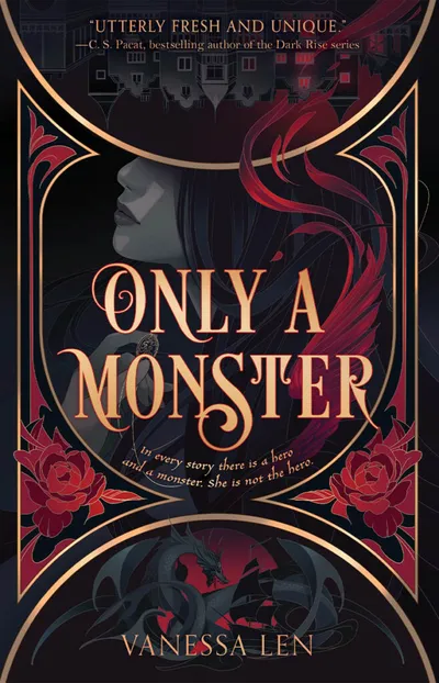 Book cover of Only a Monster by Vanessa Len, dark art nouveau style with silhouetted figure and red roses