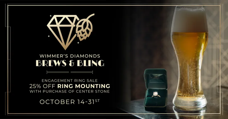 Wimmer's Diamonds Brews & Bling ad with a pint of beer and a diamond ring in a velvet box