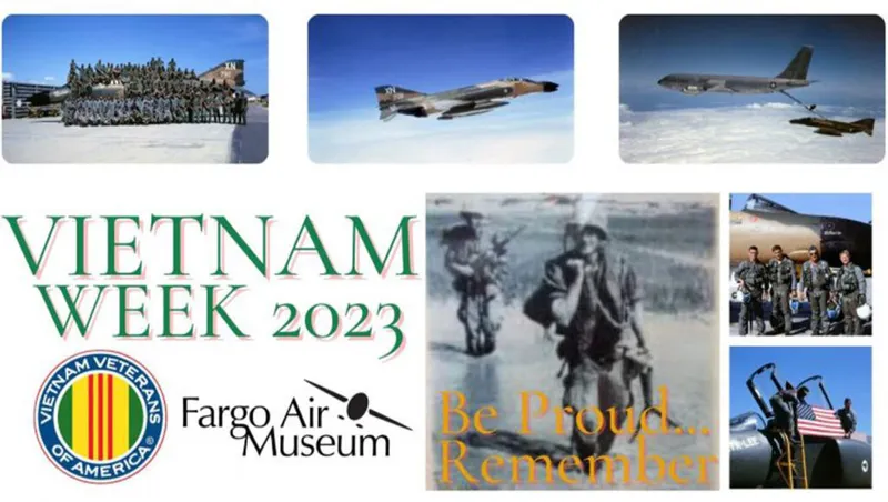 Vietnam Week 2023 promotional graphic with military aircraft photos, soldiers, and Fargo Air Museum branding